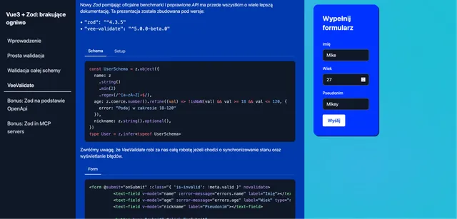 VeeValidate and Zod is very powerful
